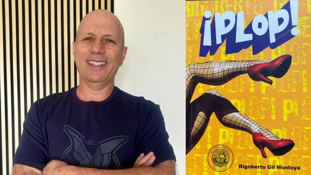 "¡Plop!", de Rigoberto Gil Montoya (fragmento)