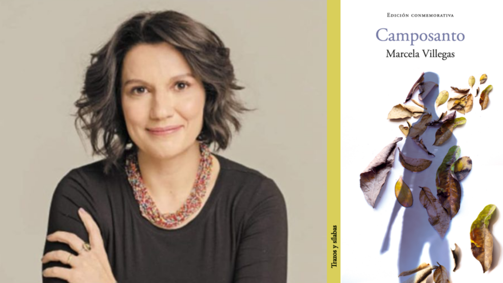 "Camposanto", de Marcela Villegas (fragmento)