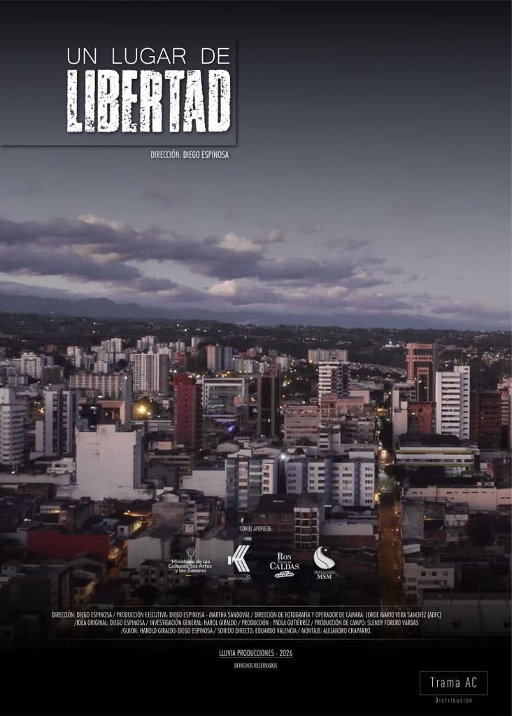 Un lugar de libertad: siete maneras de habitar Pereira