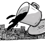 Un pocillo derramándose sobre toda una ciudad