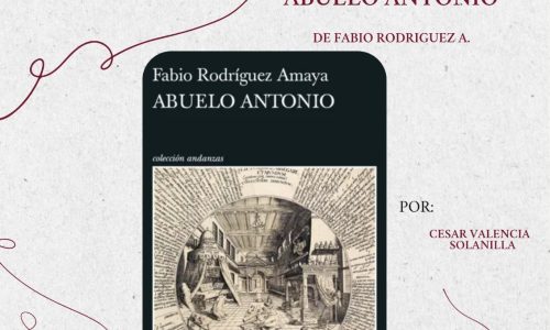 Imagen del flyer de invitación a la presentación de la novela Abuelo Antonio