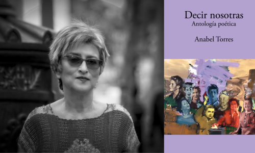 Foto en blanco y negro del rostro de Anabel Torres y portada del libro "Decir nosotras"