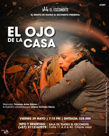 EL OJO DE LA CASA Grupo de Teatro El Escondite