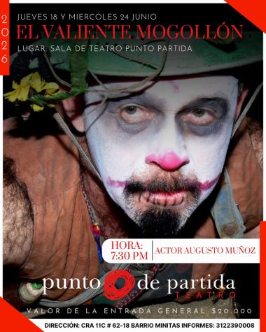 Afiche de la presentación de El valiente Mogollón de la compañía de teatro Punto de Partida.