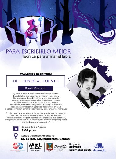 Afiche del taller de escritura del lienzo al cuento con Sonia Ramón.