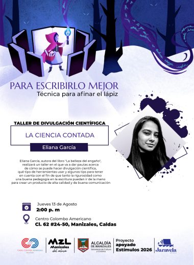 Afiche del taller de escritura para la divulgación científica