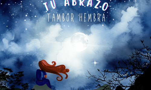 Imagen oficial de "Tu abrazo", de Tambor Hembra.  /